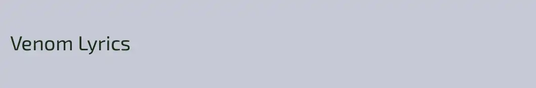 Venom Lyrics